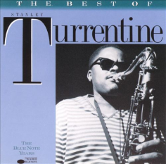 The Best Of Stanley Turrentine